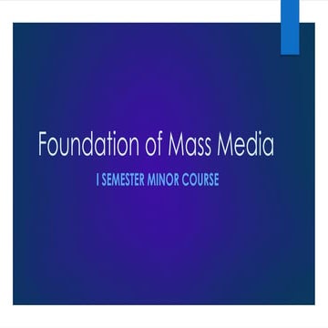 Foundation of mass communication journalism