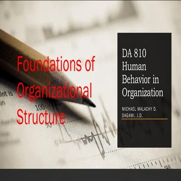 Foundation of organizational structure