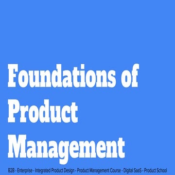 Foundation of product management