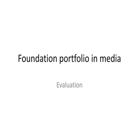 Foundation portfolio  evaluation