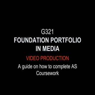 Foundation Portfolio Guide: Video P...