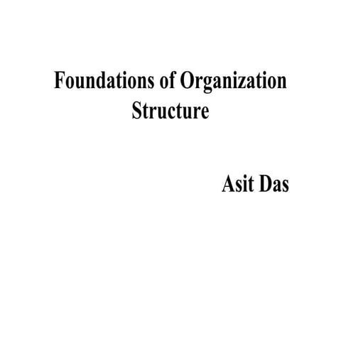 Foundations-of-Organization-Structure.ppt