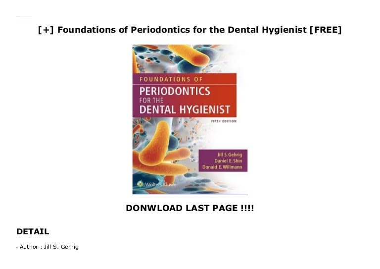 Foundations of Periodontics for the Dental Hygienist [PDF]