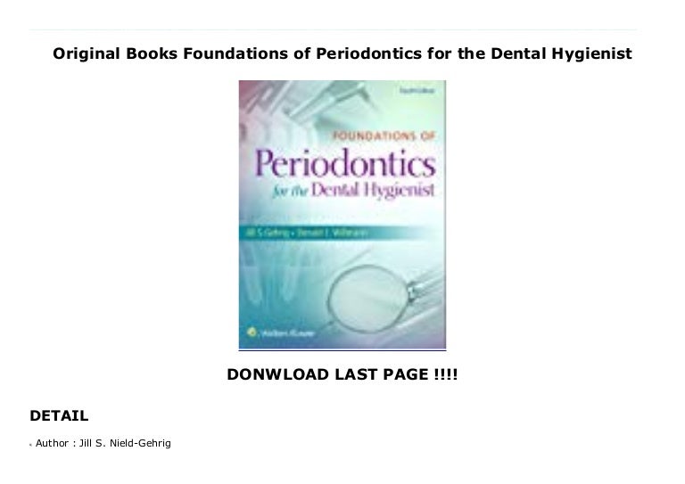 Original Books Foundations of Periodontics for the Dental Hygienist