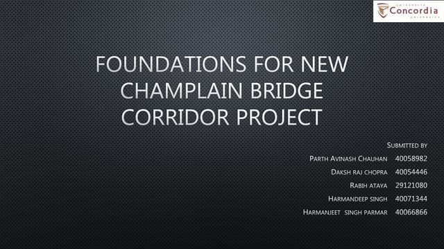 Foundations for New Champlain Bridge Corridor Project