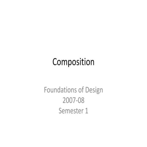 Foundations Of Design - Composition Lecture1