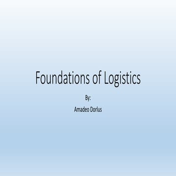 Foundations of logistics