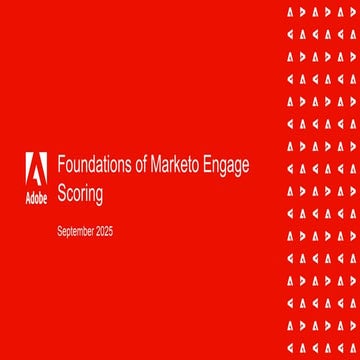 Foundational Marketo User Group: Score Smarter, Not Harder