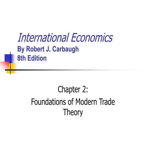 Foundations of Modern Trade Theory