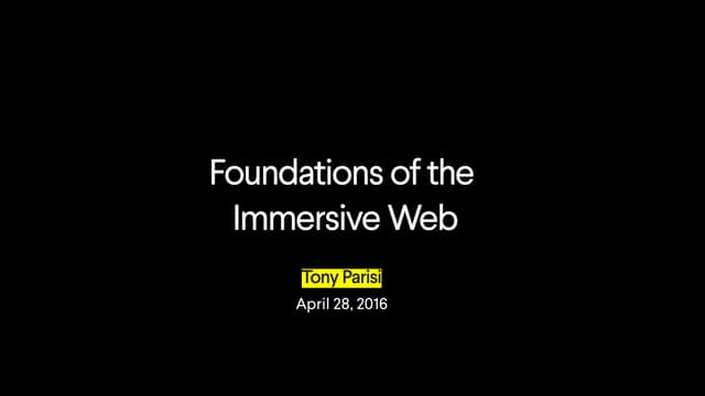 Foundations of the Immersive Web