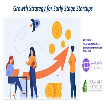 Growth Strategy for Early Stage Startups - Founder institute