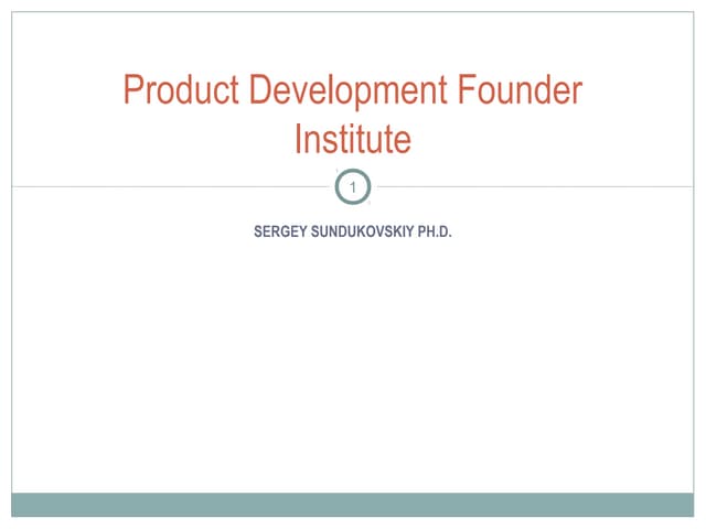 Founder Institute Product Development Workshop