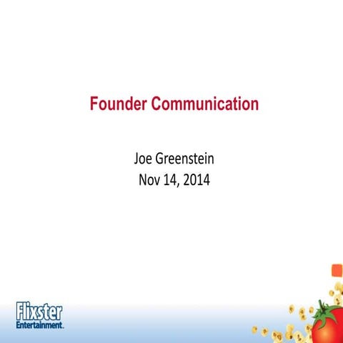 Founder Leadership & Communication Workshop - 11/14/14