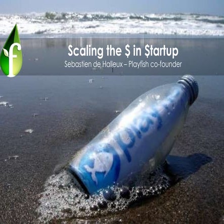 Scaling the $ in $tartup