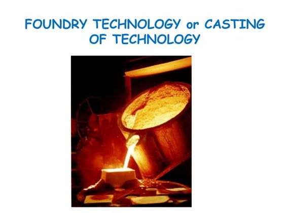 Foundry.Currently used in the industry pdf