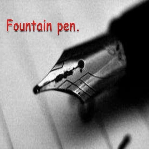 Fountain pen