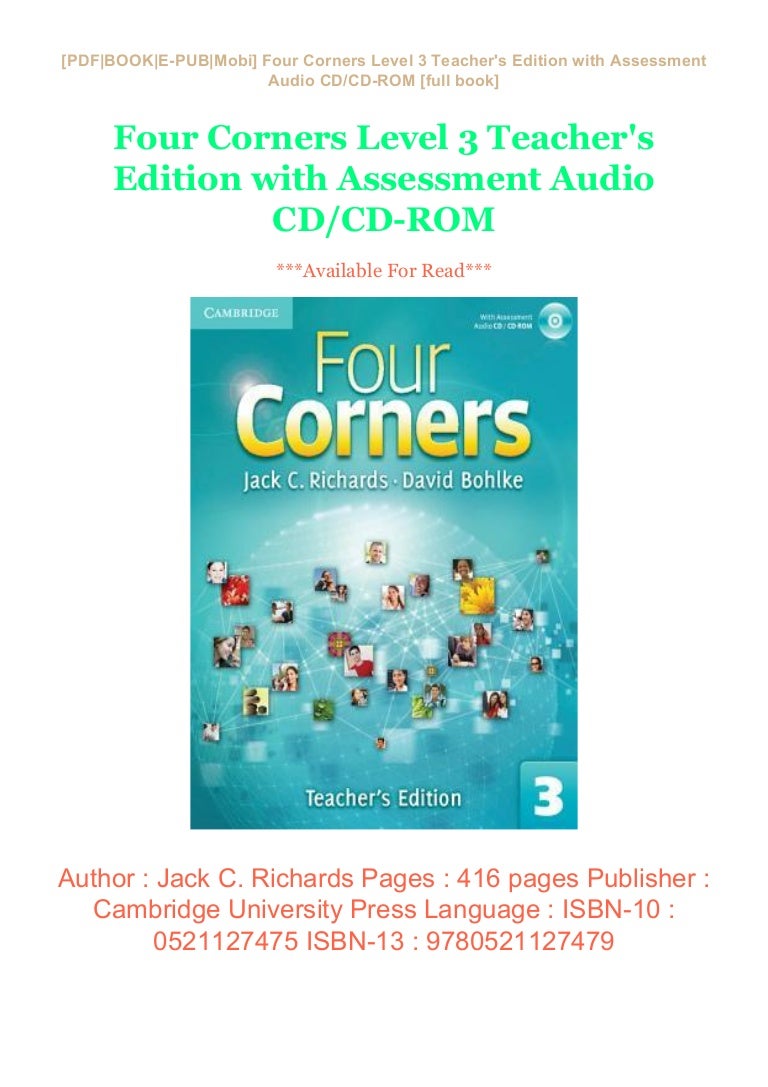 Four Corners Level 3 Teacher's Edition with Assessment Audio CD/CDRO…