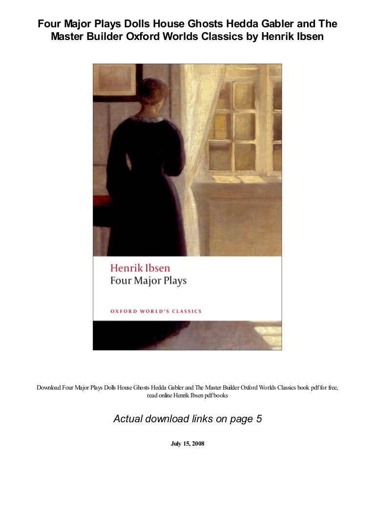 henrik ibsen four major plays