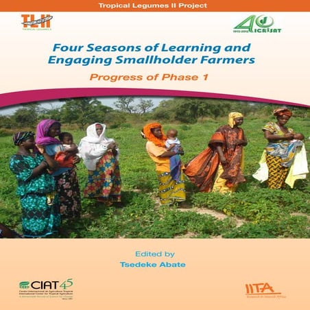 Four seasons of learning and engaging smallholder farmers - A progress report...