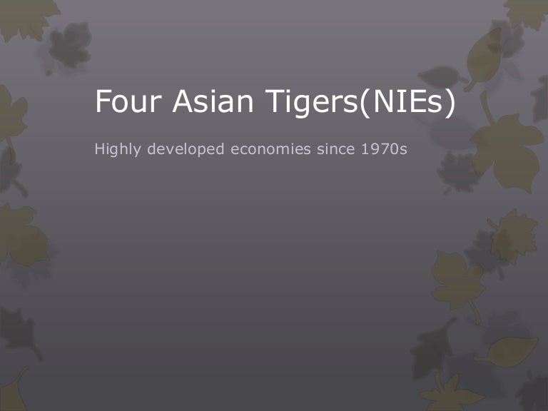 Four asian tigers