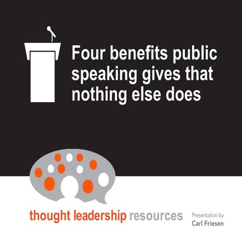 Four benefits to public speaking