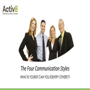 The Four Communication Styles