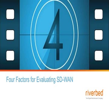 Four Factors for Evaluating SD-WAN Solutions