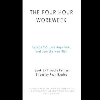 The Four Hour Workweek
