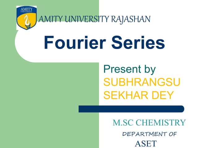 An Introduction To Fourier Series Mathematics Ppt An Introduction To Fourier Series Mathematics Ppt