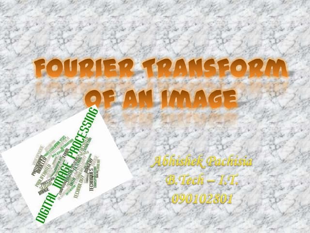 Fourier transform
