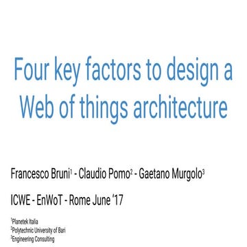 Four key factors to design a web of things based architecture