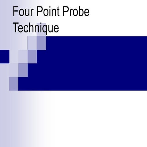 For Four Point Probe Technique.ppt for best