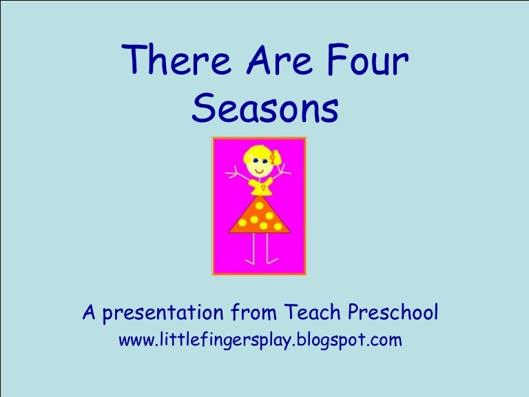 Preschool: Four Seasons
