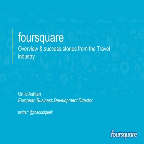 Foursquare Omid Ashtari STM2012