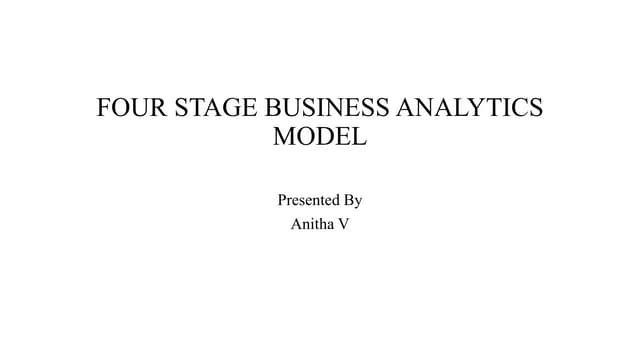 Four stage business analytics model