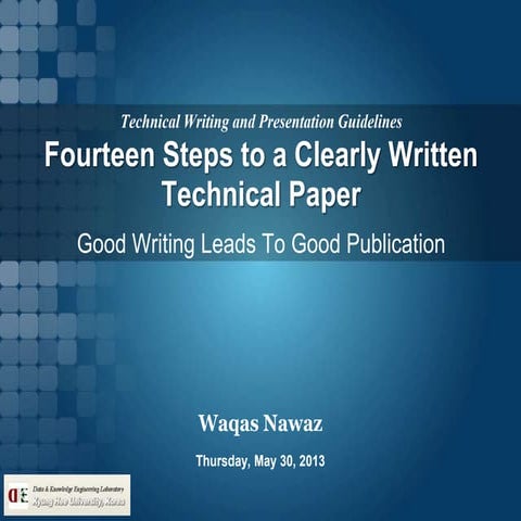 Fourteen steps to a clearly written technical paper
