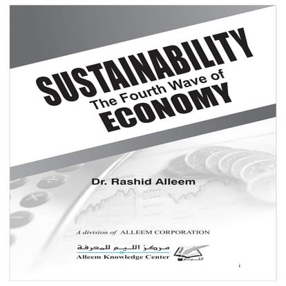 SUSTAINABILITY The Fourth Wave of ECONOMY