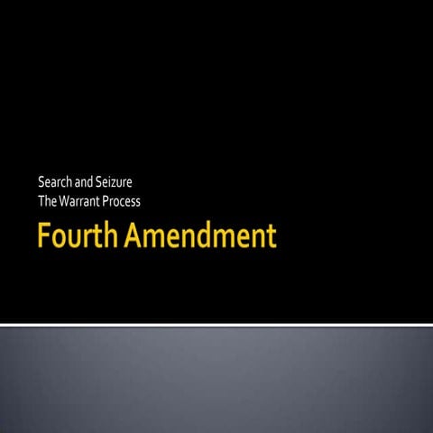 Fourth amendment