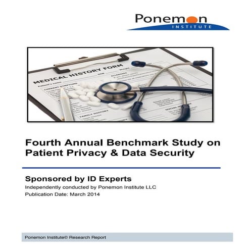 Fourth Annual Benchmark Study on Patient Privacy & Data Security