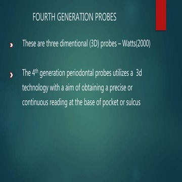 FOURTH GENERATION PROBES.pptx
