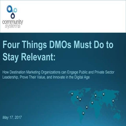 4 Things DMOs Must Do to Stay Relevant