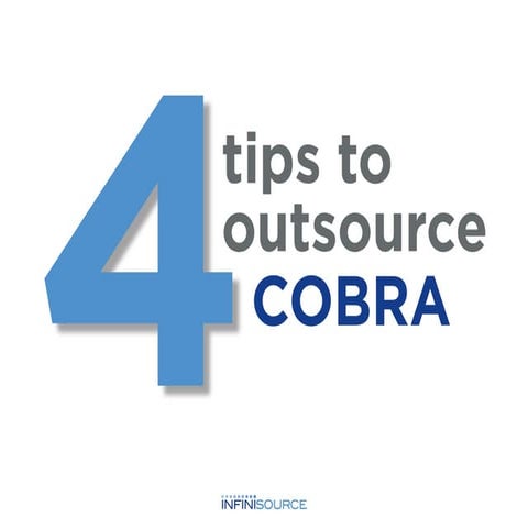 Four tips to outsource cobra