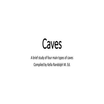 Four types of caves