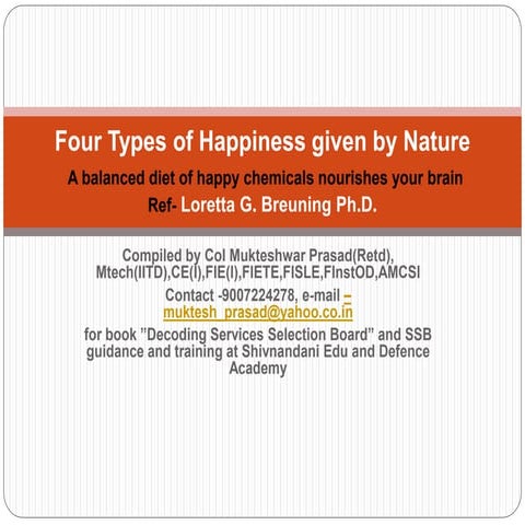 Four types of happiness given by nature