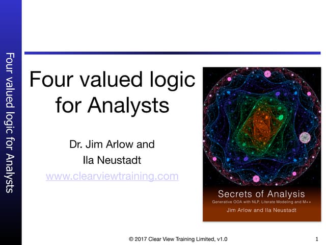 Four Valued Logic for Business and OO Analysts