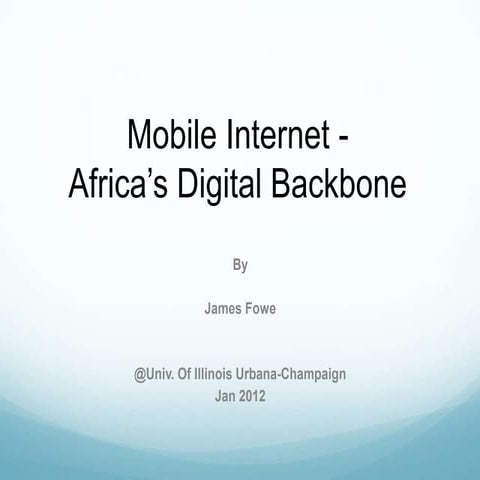 Mobile Internet - Africa's Digital Backbone