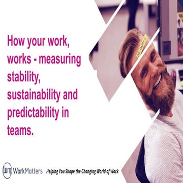 Future of Work Forum- How your work, works.