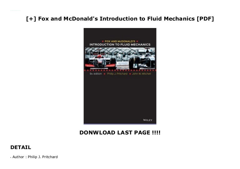 Fox and McDonald's Introduction to Fluid Mechanics [PDF]