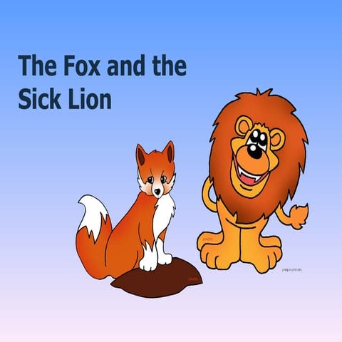 Fox and lion