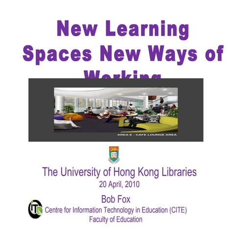 New learning spaces and new ways of working